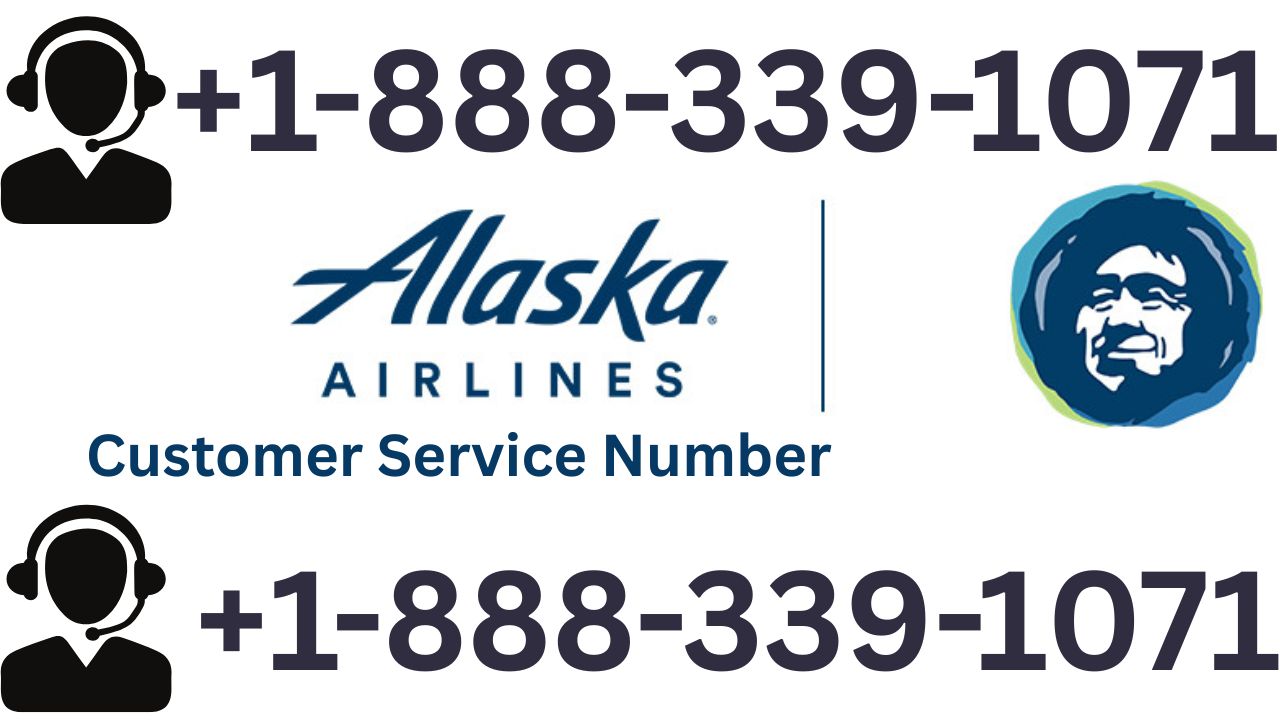 How to Contact Alaska Airlines Customer Service | 24/7 Live Person Support